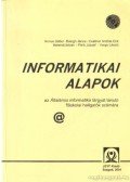 Varga László,Balogh János,Pitrik József,Annus Gábor,Csallner András Erik,Herendi István - Informatikai alapok