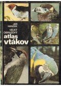 Hanzák, Jan - Velky obrazovy atlas vtákov