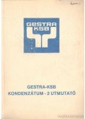 Csáki László (fel. kiadó) - Gestra-KSB kondenzátum - 2 utmutató
