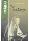 Márai Sándor - Jób ...és a könyve