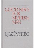  - Good News for Modern Man / Újszövetség