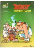Goscinny - Asterix - Vezérek harca
