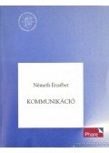 Németh Erzsébet - Kommunikáció