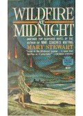 Stewart, Mary - Wildfire at Midnight