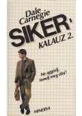 Dale Carnegie - Sikerkalauz 2.
