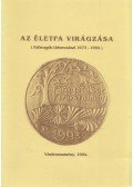 Antal Miklós,Miklós Elemér,Sánta Miklós,Schmidt Sándor - Az életfa virágzása