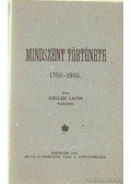 Keller Lajos - Mindszent története 1700-1900 (hasonmás kiadás)