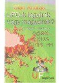 Oláh András - UFO-k legyünk, vagy magyarok?