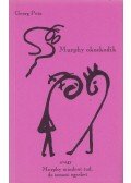 Petz, Georg - Murphy okoskodik avagy Murphy mindent tud, de semmi egyebet