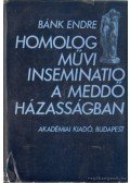 Bánk Endre - Homolog művi inseminatio a meddő házasságban