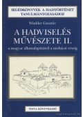 Winkler Gusztáv - A hadviselés művészete II.