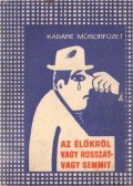 Hárs László - Az élőkröl vagy rosszat- vagy semmit