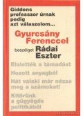 Rádai Eszter,Gyurcsány Ferenc - Giddens professzor úrnak pedig azt válaszolom...
