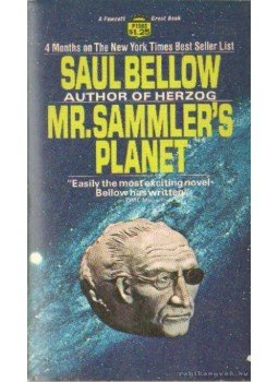 Bellow, Saul - Mr. Sammler's Planet Bellow, Saul - Mr. Sammler's Planet, 1971 antikvár könyv