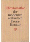 Fleischhammer, Manfred,Walter, Wiebke - Chrestomathie der modernen arabischen Prosaliteratur