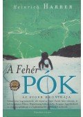 Harrer, Heinrich - A Fehér Pók