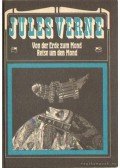 Jules Verne - Von der Erde zum Mond / Reise um den Mond
