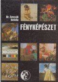 Hefelle József,Dr. Sevcsik Jenő - Fényképészet
