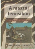 Damaszkin Arzén - A maszáj fensíkon (hasonmás kiadás)