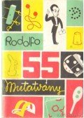 Rodolfo - 55 mutatvány