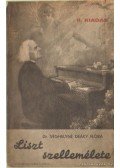 Dr. Véghelyné Deáky Flóra - Liszt szellemélete