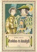 Twain, Mark - Koldus és királyfi