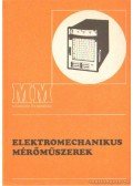 Maróti Zoltán - Elektromechanikus mérőműszerek