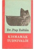 Dr. Pap Zoltán - Kismamák tudnivalói