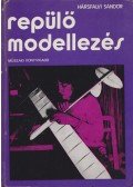 Hársfalvi Sándor - Repülőmodellezés