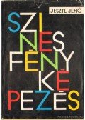 Jesztl Jenő - Színes fényképezés