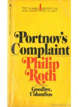 Philip Roth - Portnoy's Complaint Philip Roth - Portnoy's Complaint, 1970 antikvár könyv