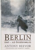 Antony Beevor - Berlin