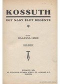 Balassa Imre - Kossuth I-II. kötet