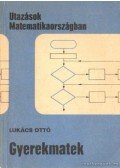 Lukács Ottó - Gyerekmatek