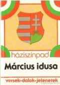 Rónaszegi Éva (szerk.) - Március idusa