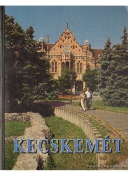 Lovas Dániel dr. - Kecskemét Lovas Dániel dr. - Kecskemét, 1995 antikvár könyv