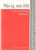 Raffai Sarolta,Kalász László,Bella István,Ratkó József,Ágh István,Serfőző Simon,Buda Ferenc - Más ég, más föld