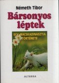 Németh Tibor - Bársonyos léptek I.