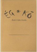 Bodó Csiba Gizella - Ég - Kő