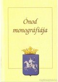 Veres László,Viga Gyula - Ónod monográfiája