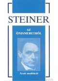 Rudolf Steiner - Az önismeretről
