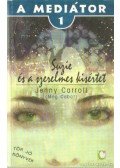 Jenny Carroll (Meg Cabot) - Suzie és a szerelmes kísértet