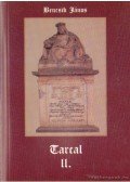 Bencsik János - Tarcal története II.