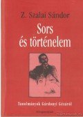 Z. SZALAI SÁNDOR - Sors és történelem