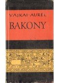 Vajkai Aurél - A Bakony néprajza