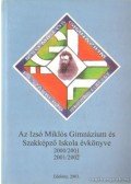 Kardos Sándor - Az Izsó Miklós Gimnázium és Szakképző Iskola évkönyve 2000/2001