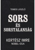 Temesi László - Sors és sorstalanság