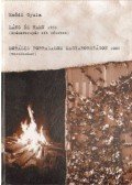 Emődi Gyula - Láng és hamu 1956 - Morális forradalom Magyarországon 2006.