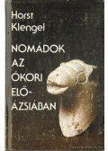 Klengel, Horst - Nomádok az ókori Elő-Ázsiában