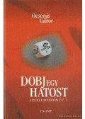 Ocsenás Gábor - Dobj egy hatost
